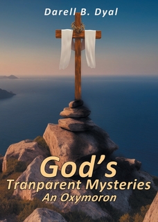 God's Transparent Mysteries